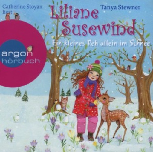 Catherine Stoyan – Liliane Susewind - Ein kleines Reh allein im Schnee