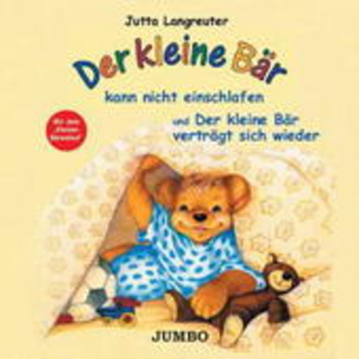 Jutta Langreuter – Der kleine Bär kann nicht einschlafen