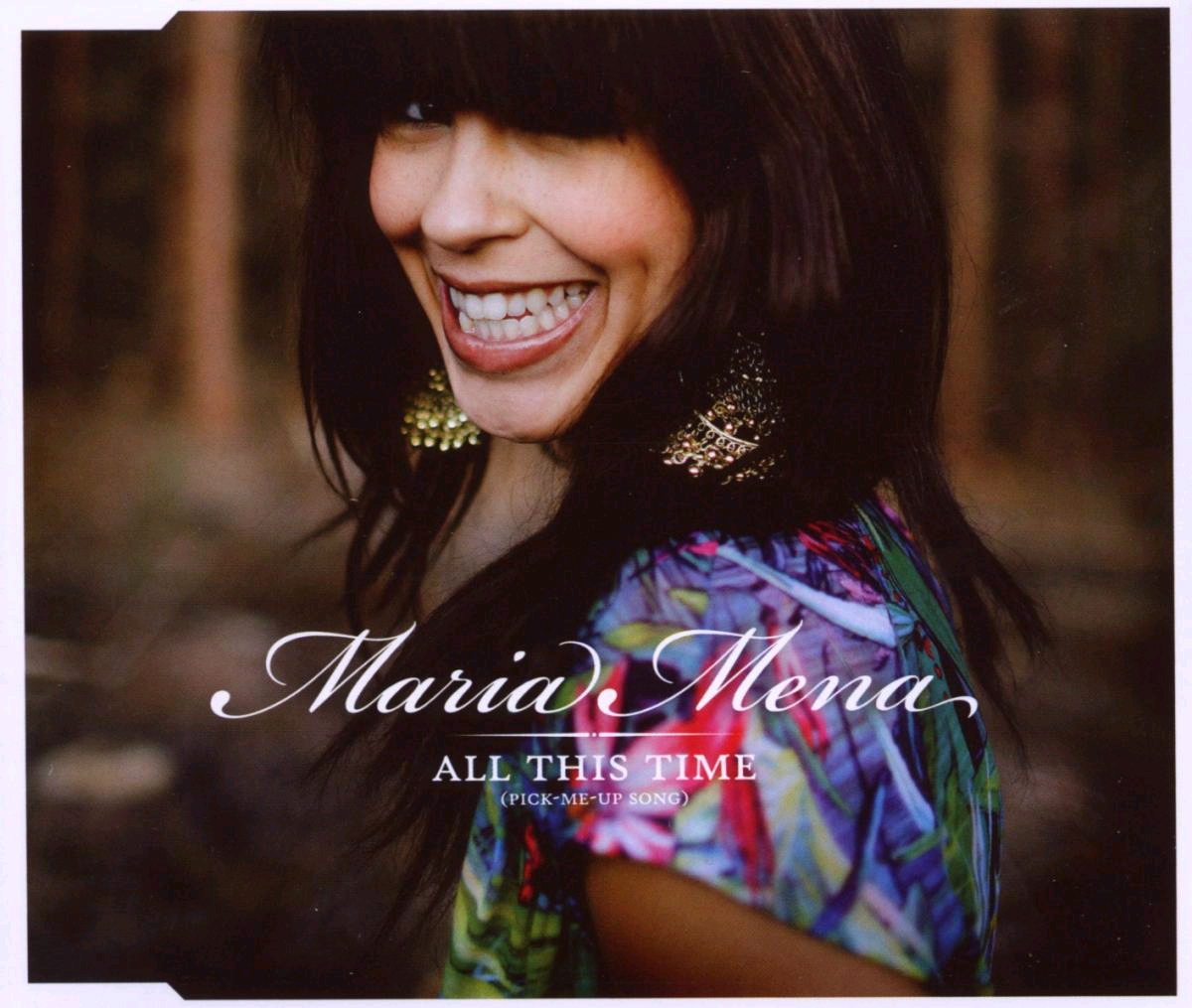 Maria Mena – All This Time (Pick-Me-Up Song)