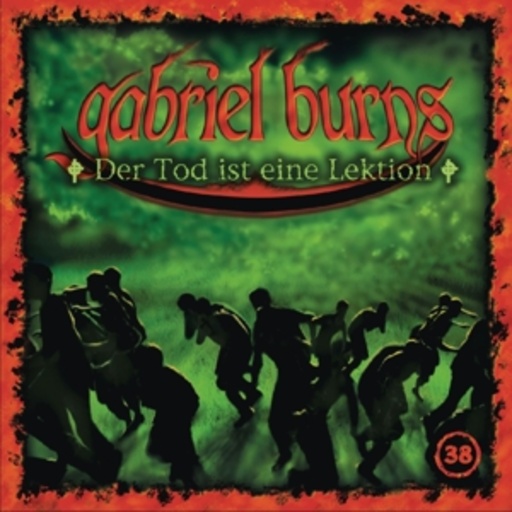 Gabriel Burns – Der Tod ist eine Lektion (38)