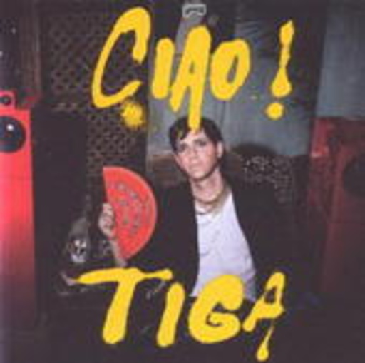 Tiga – Ciao!