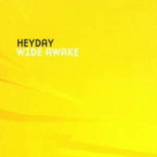Heyday – Wide Awake