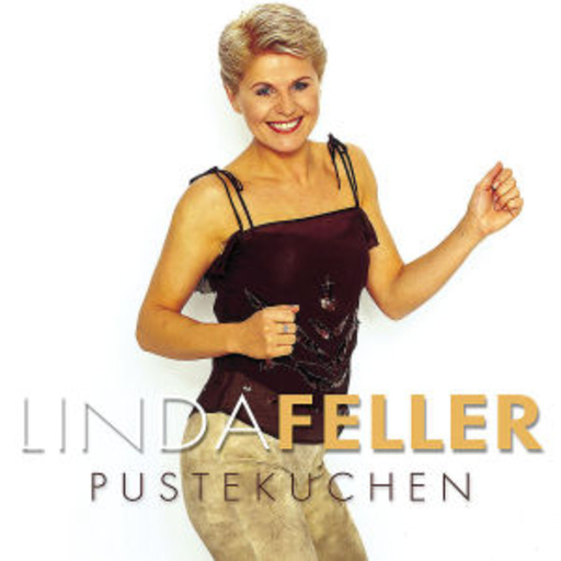 Linda Feller – Pustekuchen