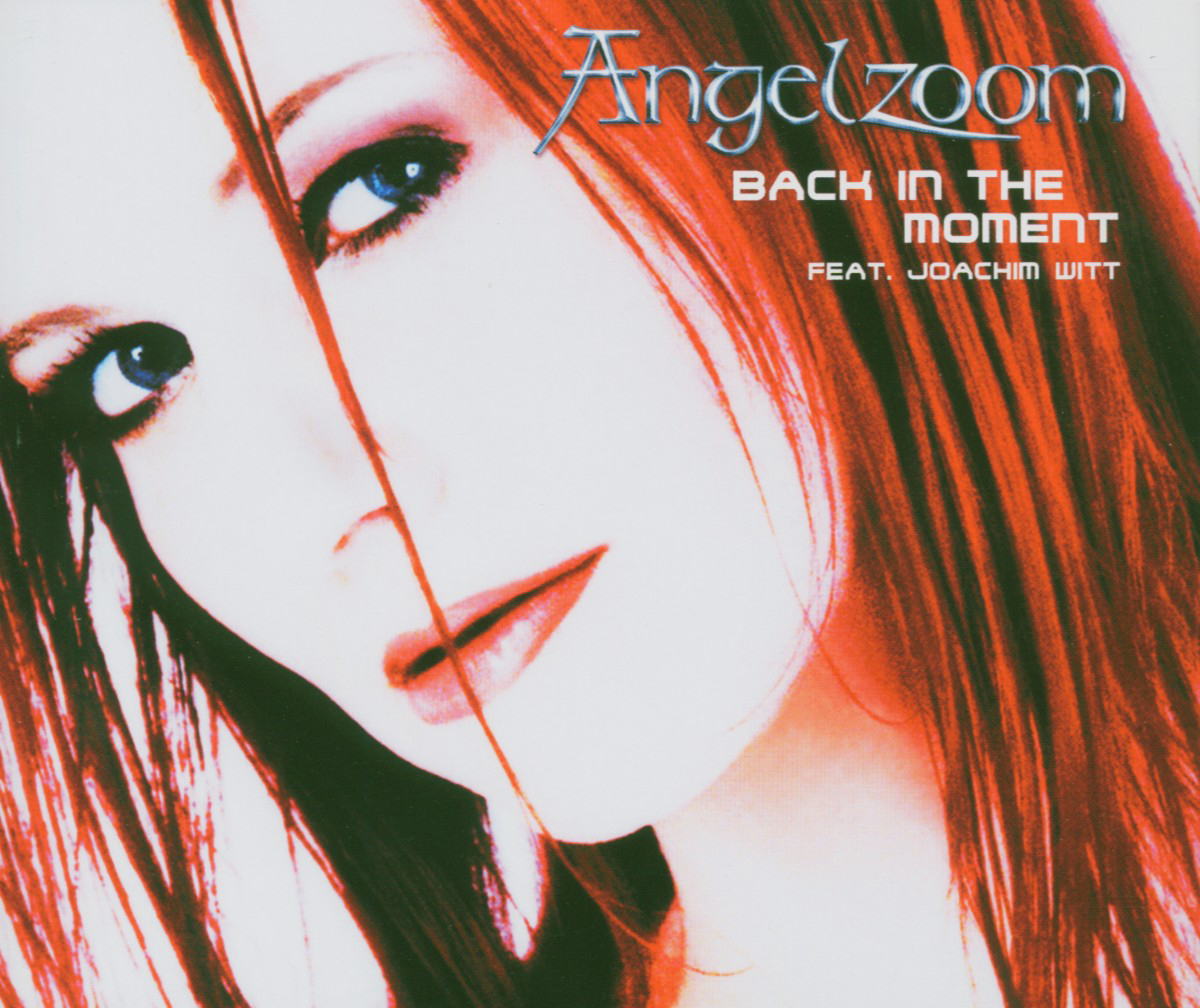 Angelzoom feat. Joachim Witt – Back In The Moment