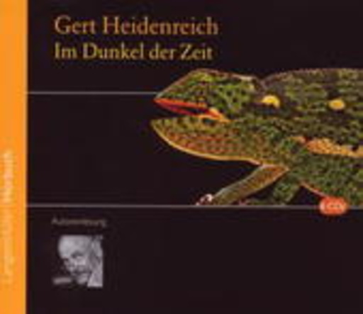 Gert Heidenreich – Im Dunkel der Zeit