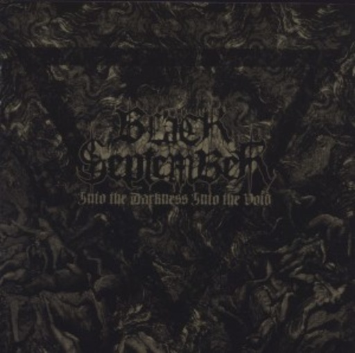 Black September – Into The Darkness Into The Void