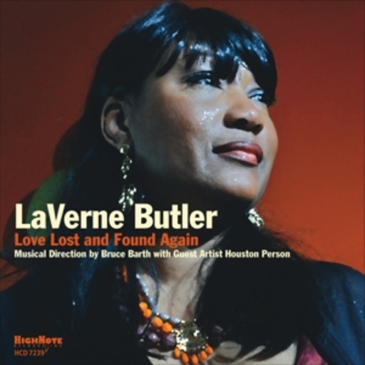 Laverne Butler – Love Lost And Found Again