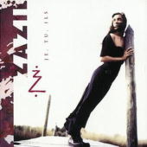 Zazie – Je, tu ils (Digitally Remastered)