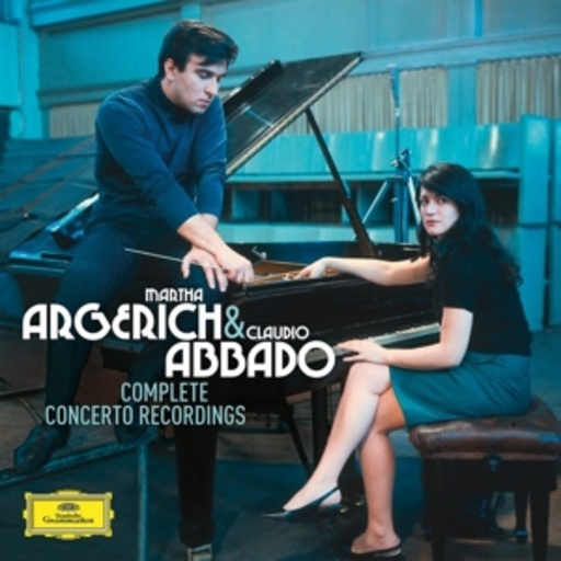 Martha Argerich/Claudio Abbado – Complete Concerto Recordings