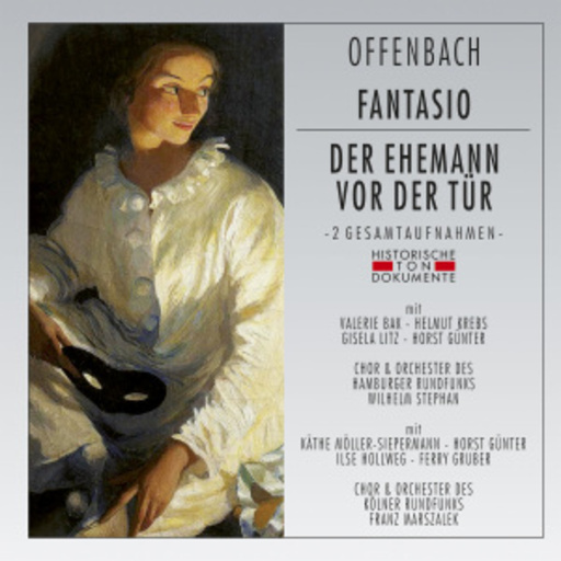 Fantasio/Der Ehemann vor der Tür (GA 1957 aus Hamburg/Köln)