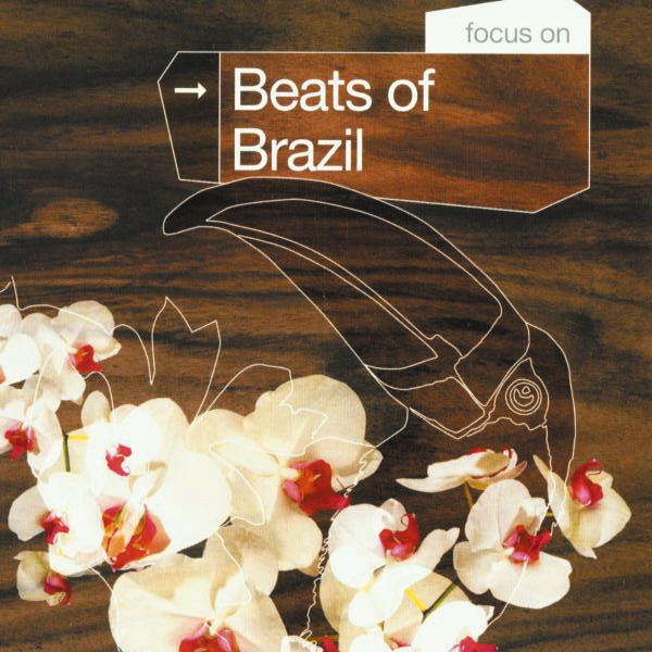Diverse – Focus On ... Beats Of Brazil
