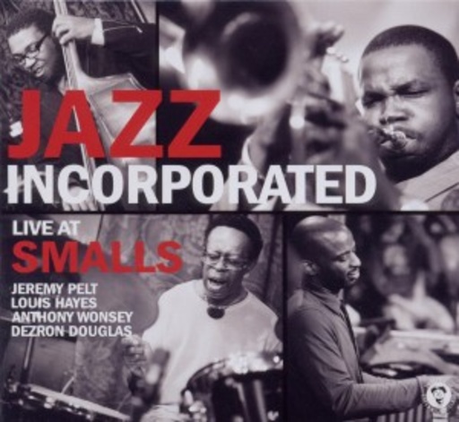 Jazz Incorporated – Live At Smalls