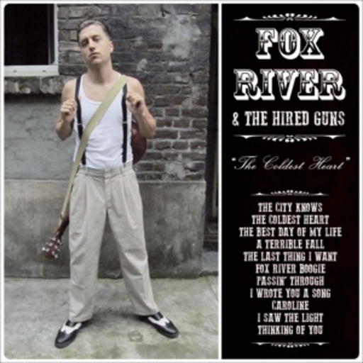 Fox River – The Coldest Heart