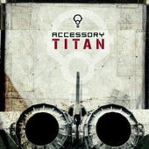 Accessory – Titan