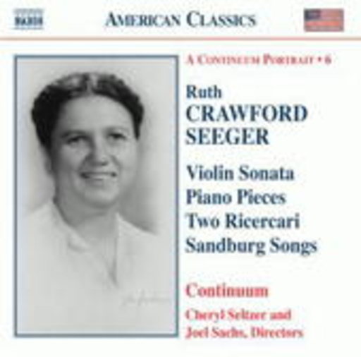 Joel Sachs/Cheryl Seltzer – A Continuum Portrait 6 - Violin Sonata
