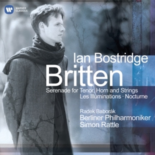 Ian Bostridge – Serenade For Tenor Horn And Strings
