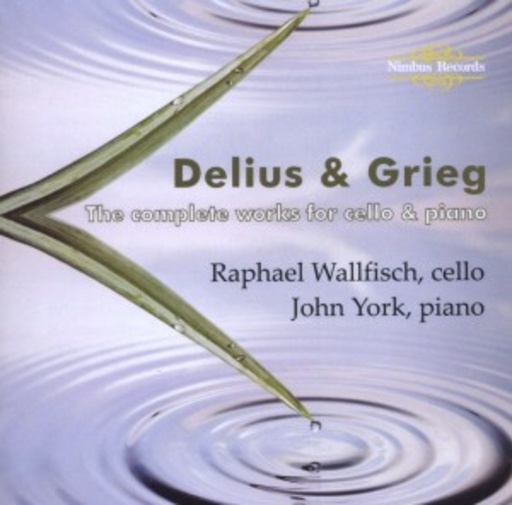 Raphael Wallfisch/John York – Delius & Grieg