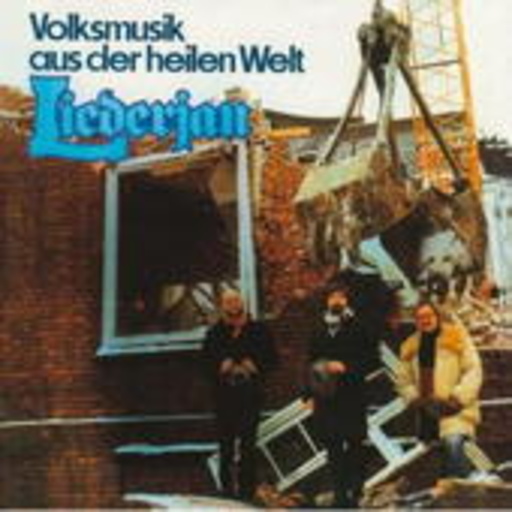 Liederjan – Volksmusik aus der heilen Welt