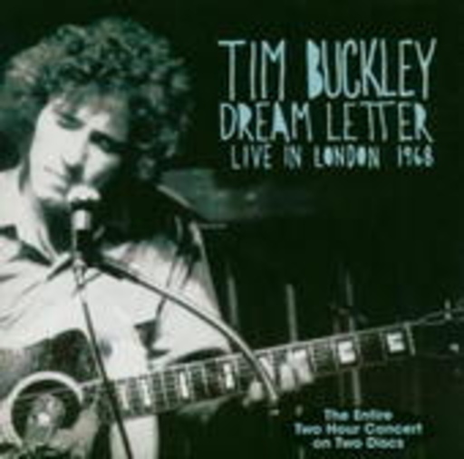Tim Buckley – Dream Letter - Live In London 1968