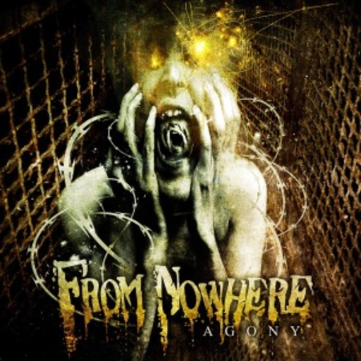 From Nowhere – Agony