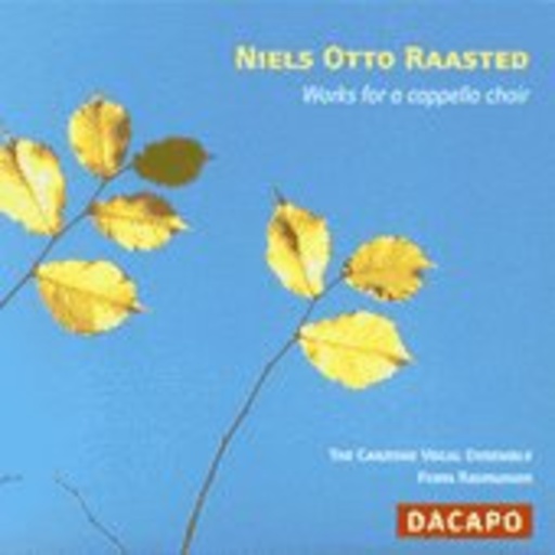 Frans Rasmussen/The Canzone Vocal Ensemble – Works For A Cappella Choir