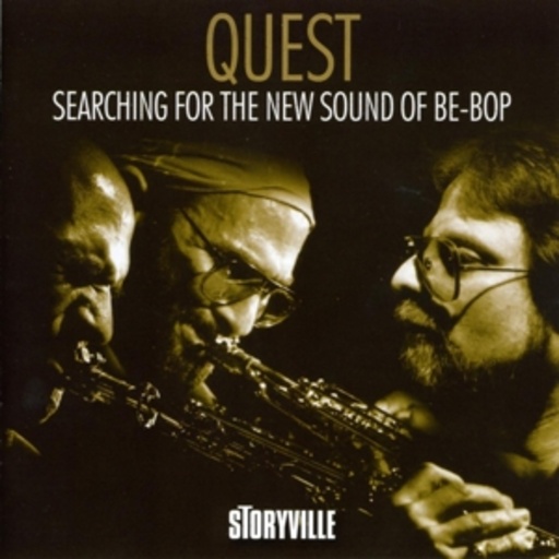 Quest – Searching The New Sound Of Be-Bop