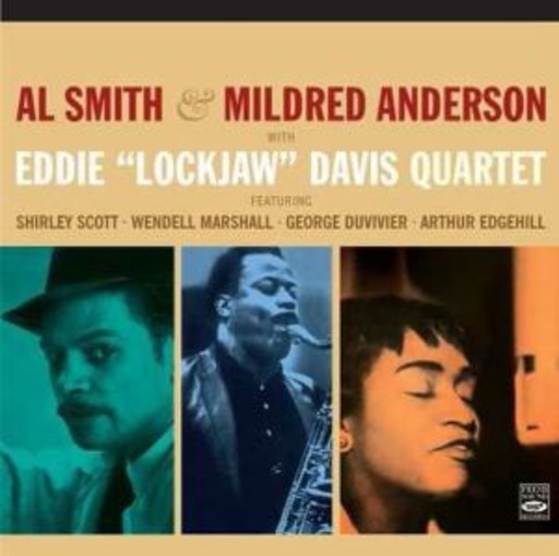 Al Smith & Mildred Anderson/Eddie Lockjaw Davis – Hear My Blues