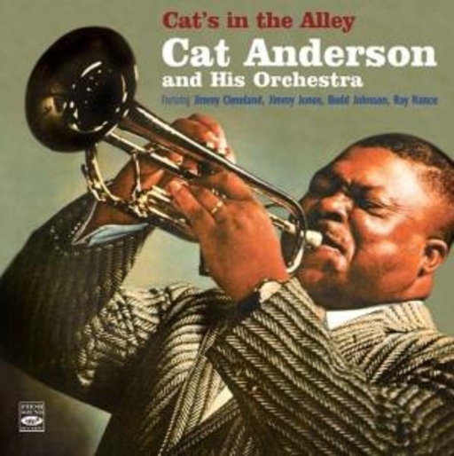 Cat Anderson And His Orchestra – Cat's In The Alley
