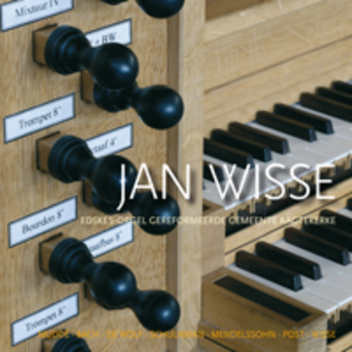 Jan Wisse – Ger.Gem. Aagtekerke/Edskes Orgel