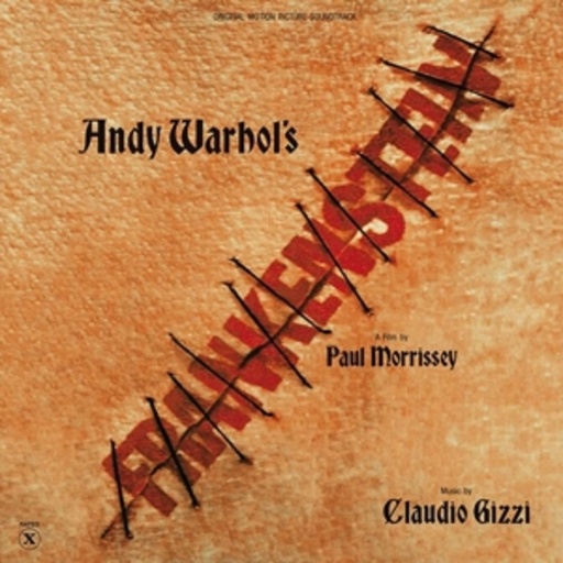 Claudio Gizzi – Andy Warhol's Flesh For Frankenstein