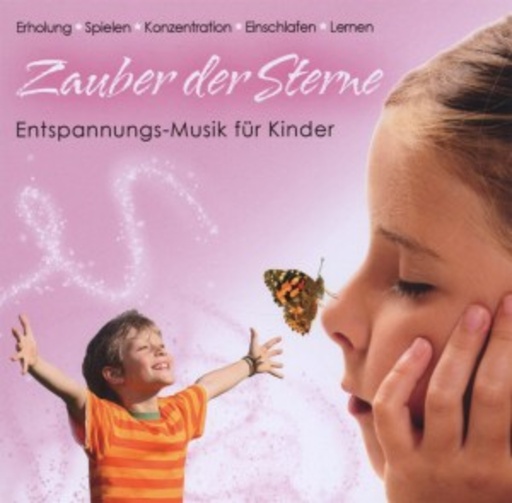 Diverse – Zauber der Sterne - Entspannungs-Musik für Kinder