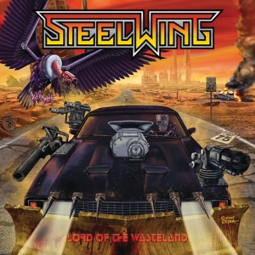 Steelwing – Lord Of The Wasteland