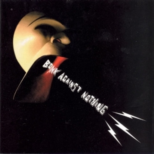 Bonk – Against Nothing