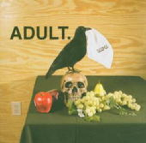 Adult – D.U.M.E. EP