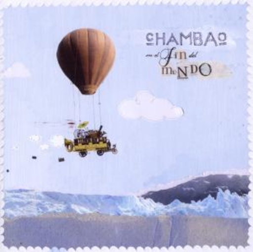 Chambao – Chambao En El Fin Del Mundo