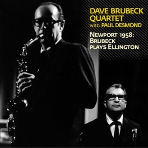 Dave Brubeck Quartet – Newport 1958: Brubeck Plays Ellington