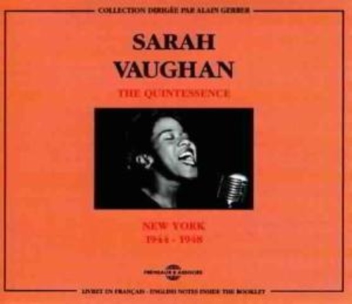 Sarah Vaughan – The Quintessence 1944-1948