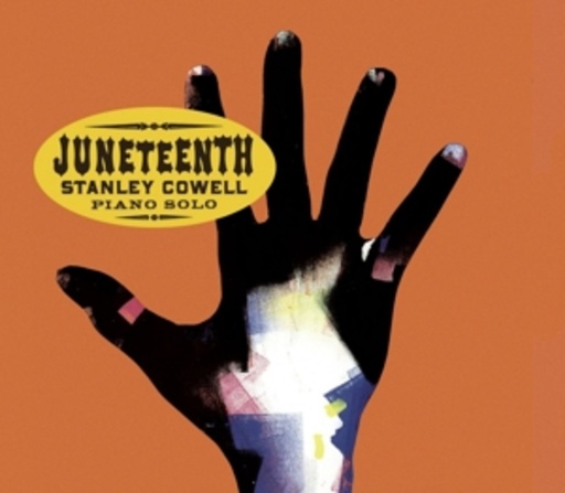 Stanley Cowell – Juneteenth