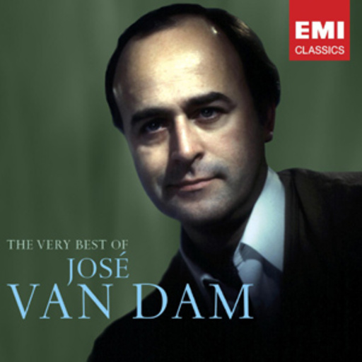 Jose van Dam – The Very Best Of Singers