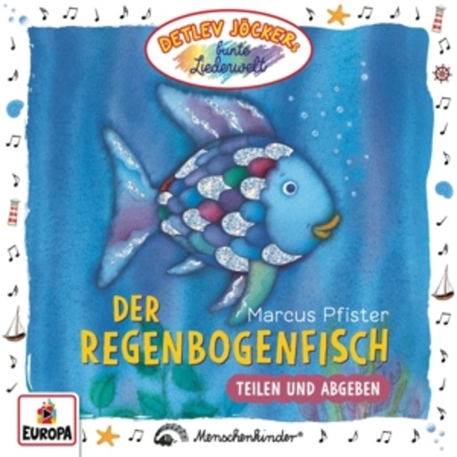 Detlev Jöcker – Der Regenbogenfisch - Teilen und Abgeben