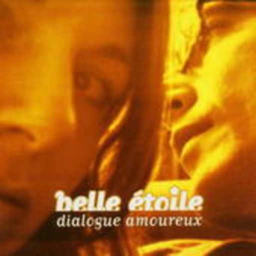 Belle Étoile – Dialogue Amoureux
