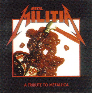 Diverse – Metal Militia - A Tribute To Metallica