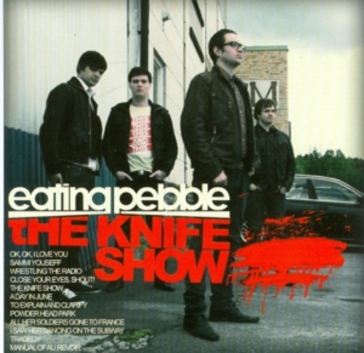 Eating Pebble – The Knife Show