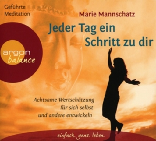 Marie Mannschatz – Jeder Tag ein Schritt zu dir