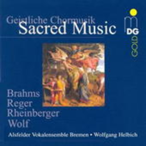 Wolfgang Helbich/Alsfelder Vokalensemble Bremen – Sacred Music - Geistliche Chormusik