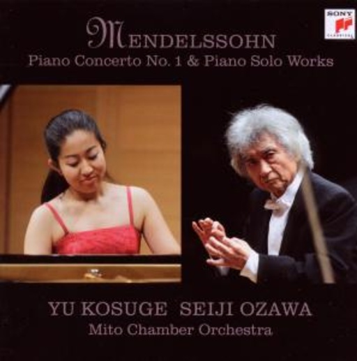 Yu Kosuge/Seiji Ozawa – Piano Concerto No. 1 & Piano Solo Works