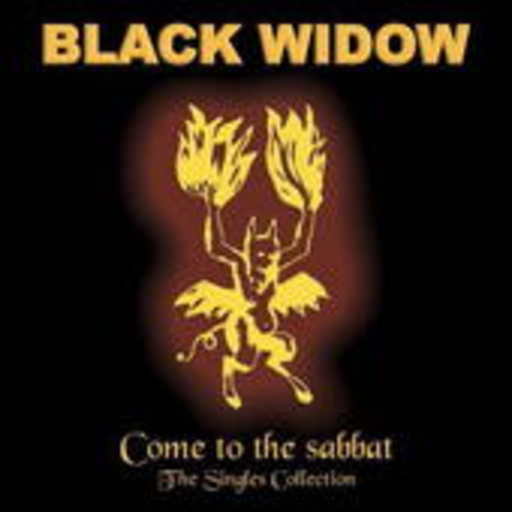 Black Widow – Come To The Sabbat: The Singles Collection