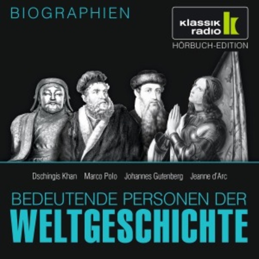 Achim Höppner/Axel Wostry – Dschingis Khan - Marco Polo - Johannes Gutenberg - Jeanne D'Arc