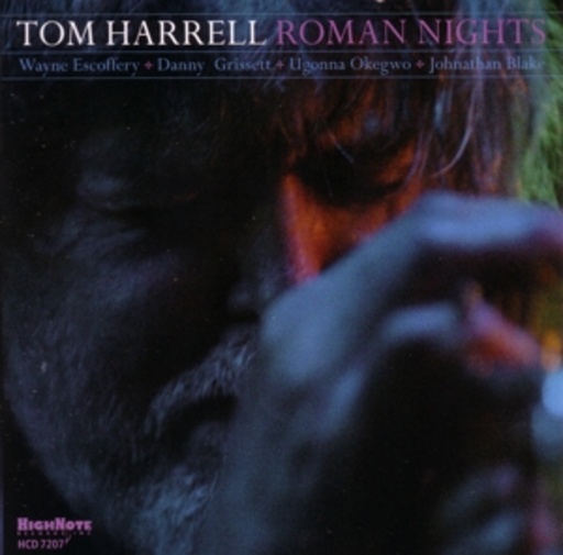 Tom Harrell – Roman Nights