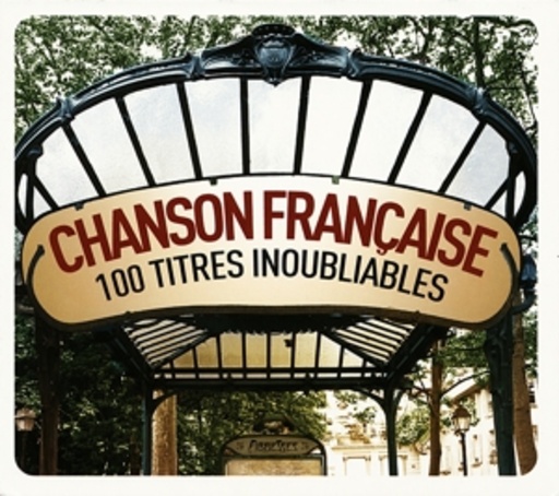 Diverse – Chanson Francaise - 100 Titres Inoubliables